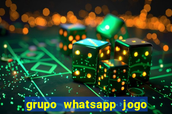 grupo whatsapp jogo do bicho bahia